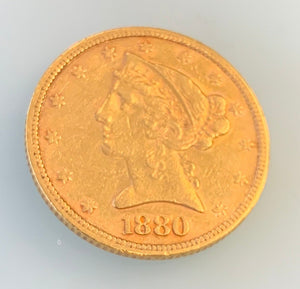 1880  $5 Dollar Liberty Gold Half Eagle Coin